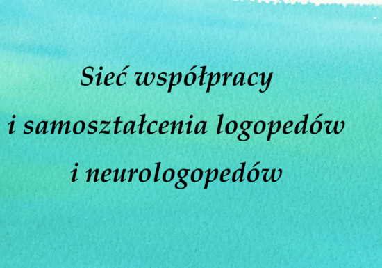 Sieć współpracy i samokształcenia logopedów i neurologopedów